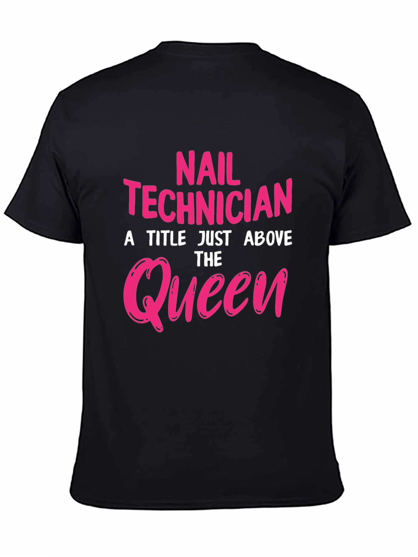 Nail Technician Queen Graphic T-Shirt