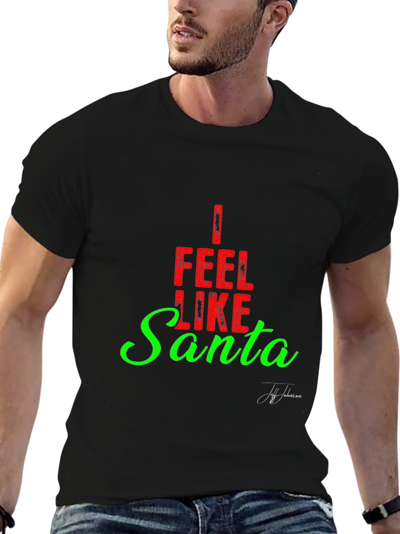 I Feel Like Santa Graphic Tee