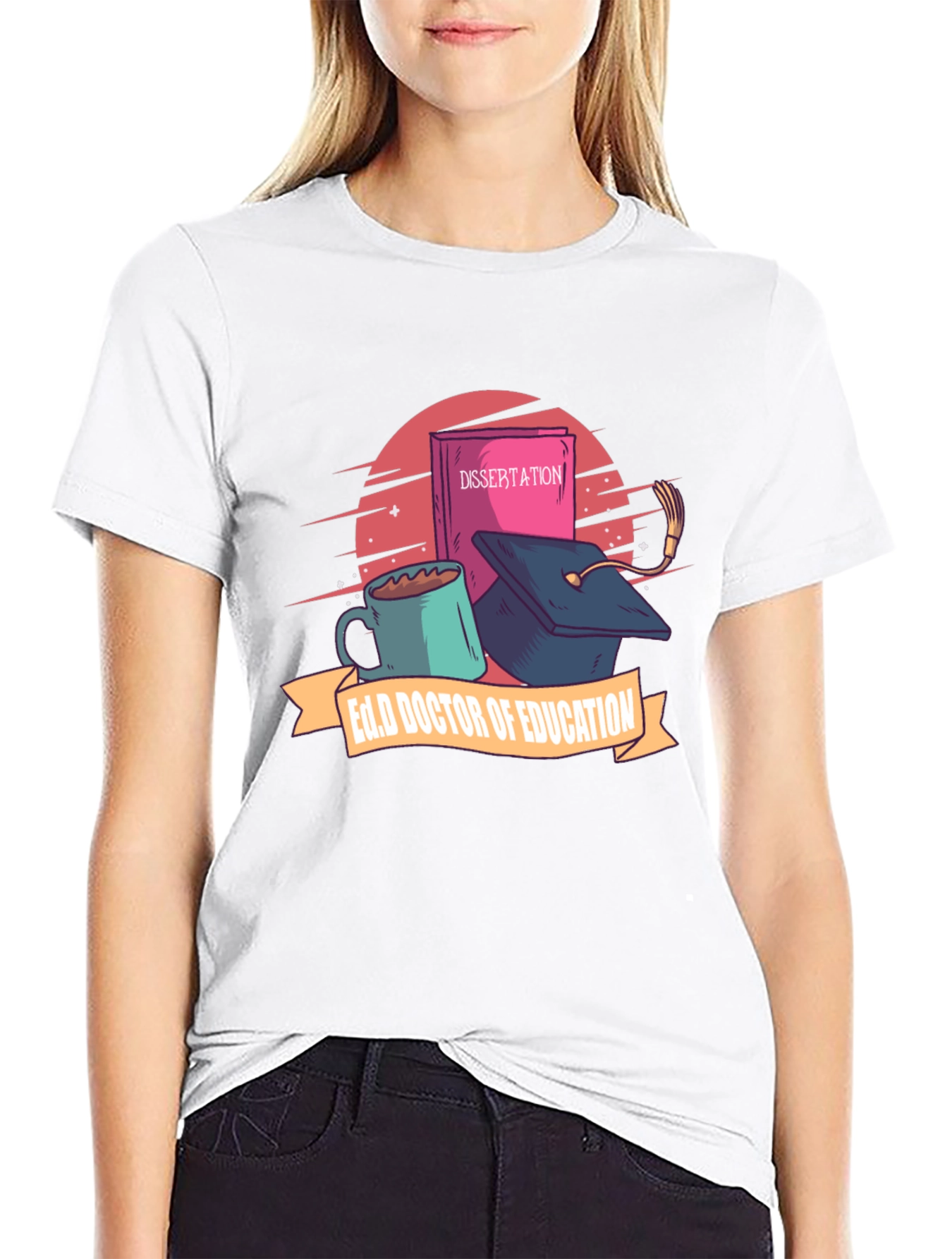 Ed.D Doctor of Education T-Shirt