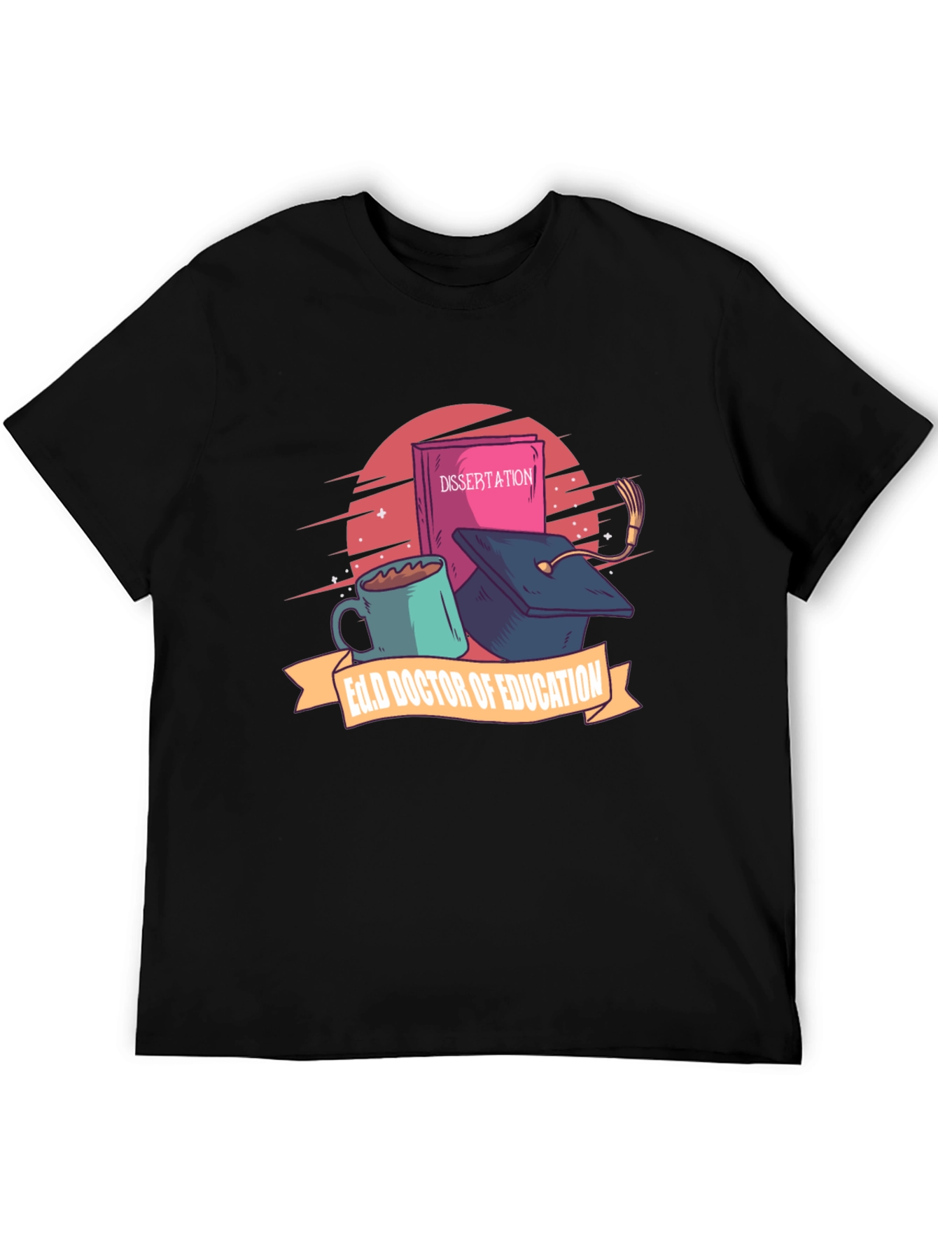 Ed.D Doctor of Education T-Shirt