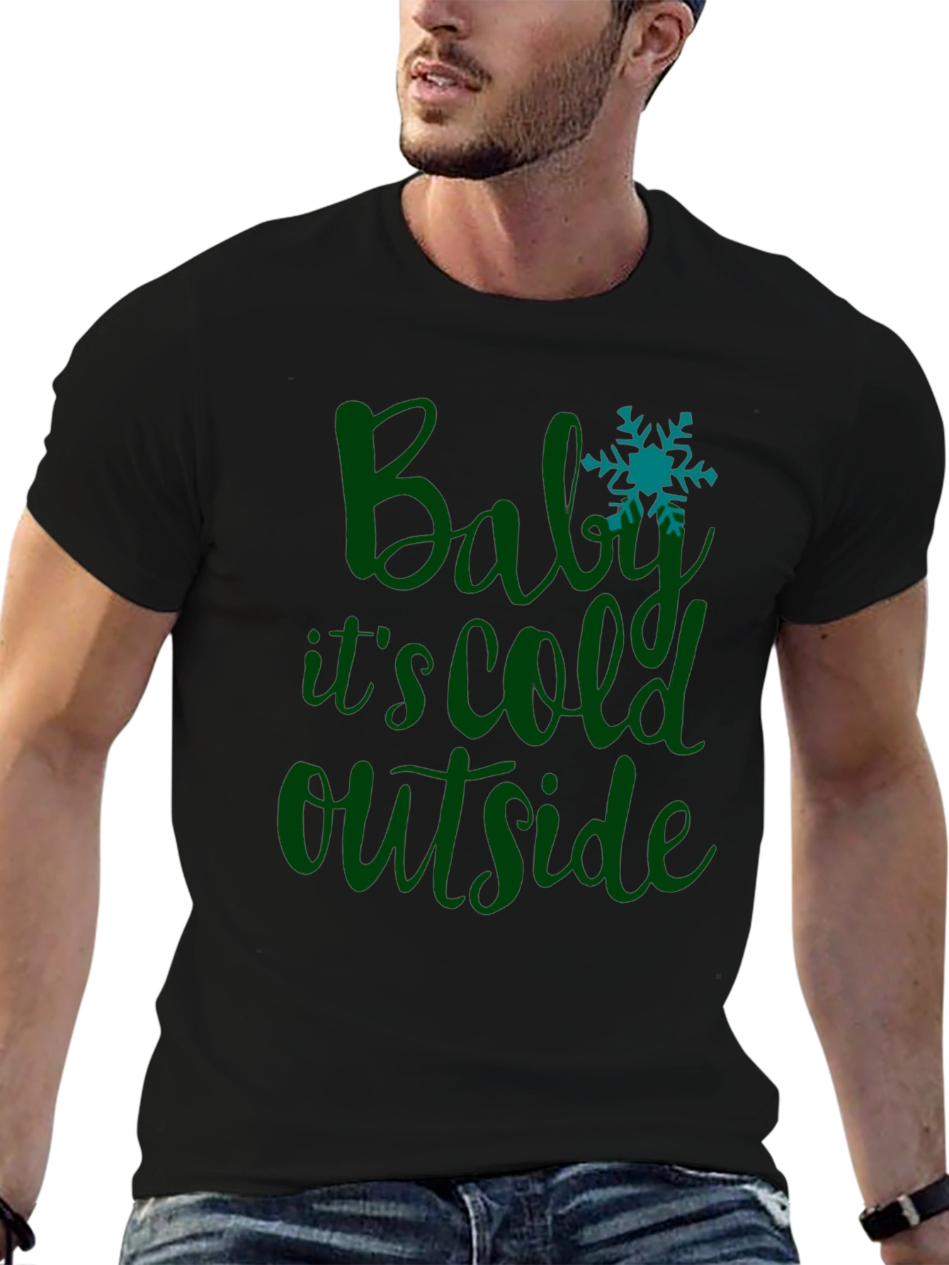 Baby Its Cold Outside T-Shirt Winter Tee
