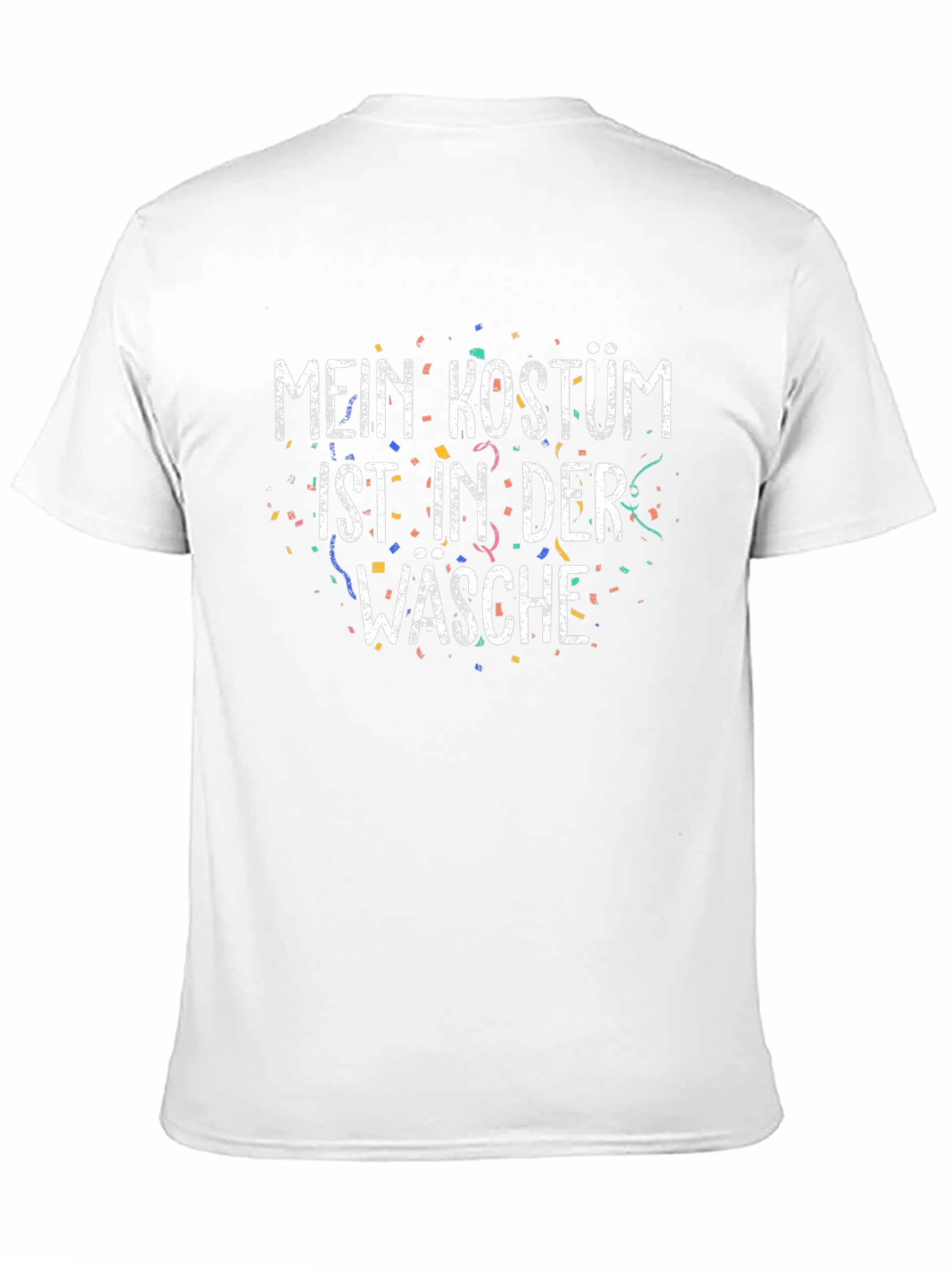 Mein Kostum Ist In Der Wasche T-Shirt