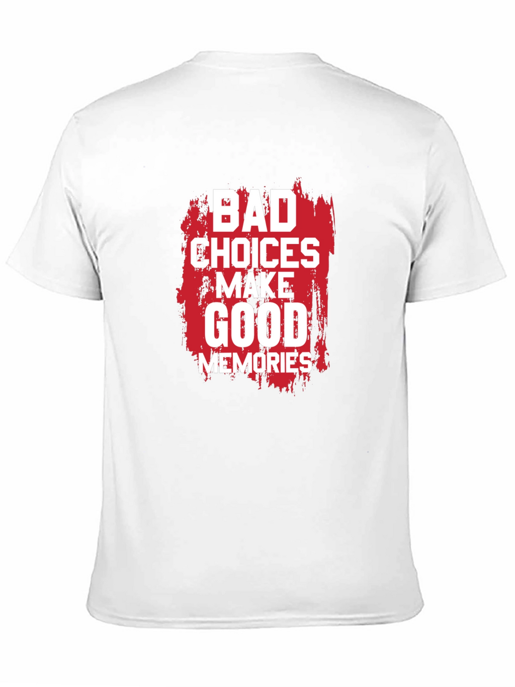 Bad Choices Make Good Memories Graphic Tee