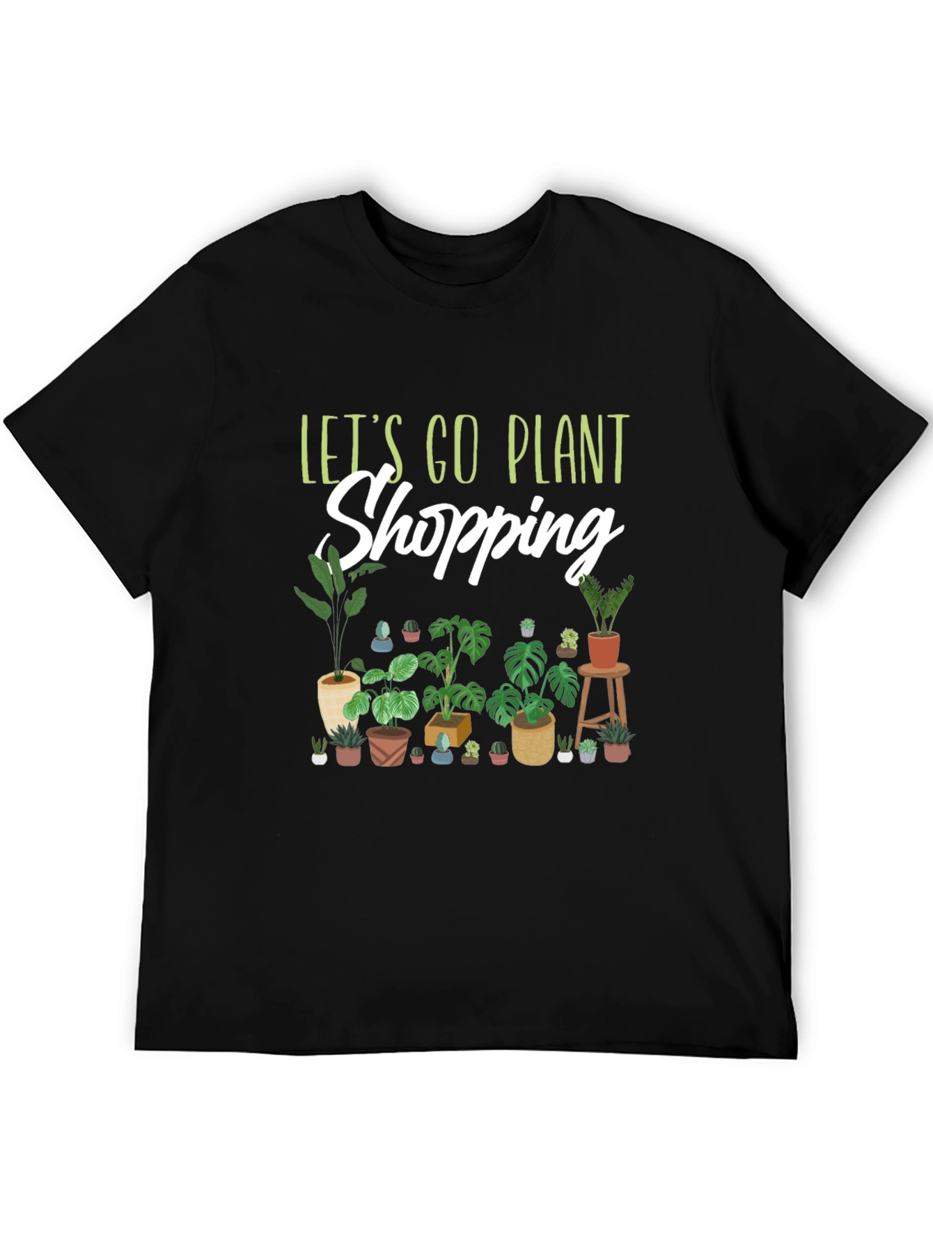 Lets Go Plant Shopping Graphic T-Shirt