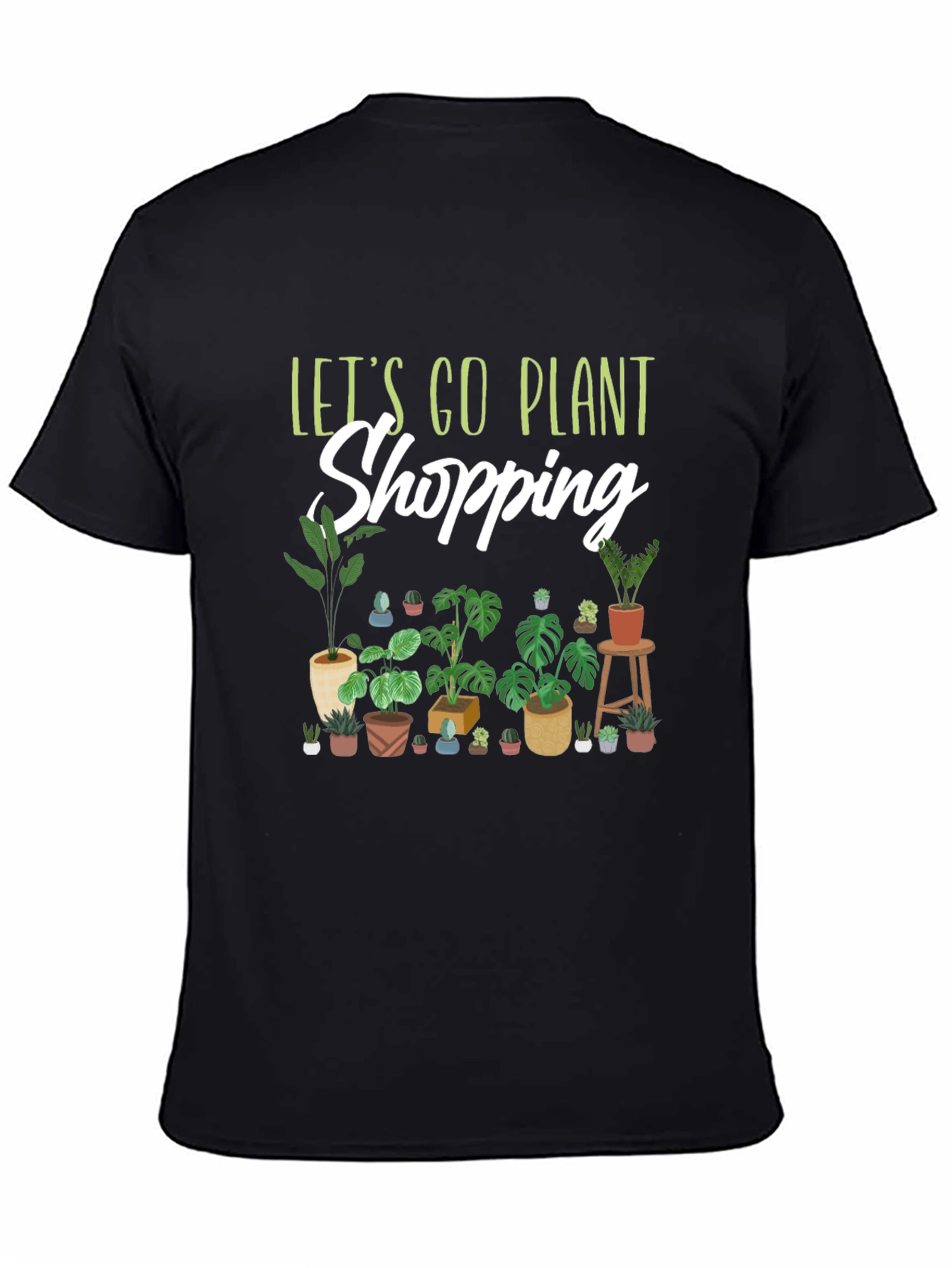 Lets Go Plant Shopping Graphic T-Shirt