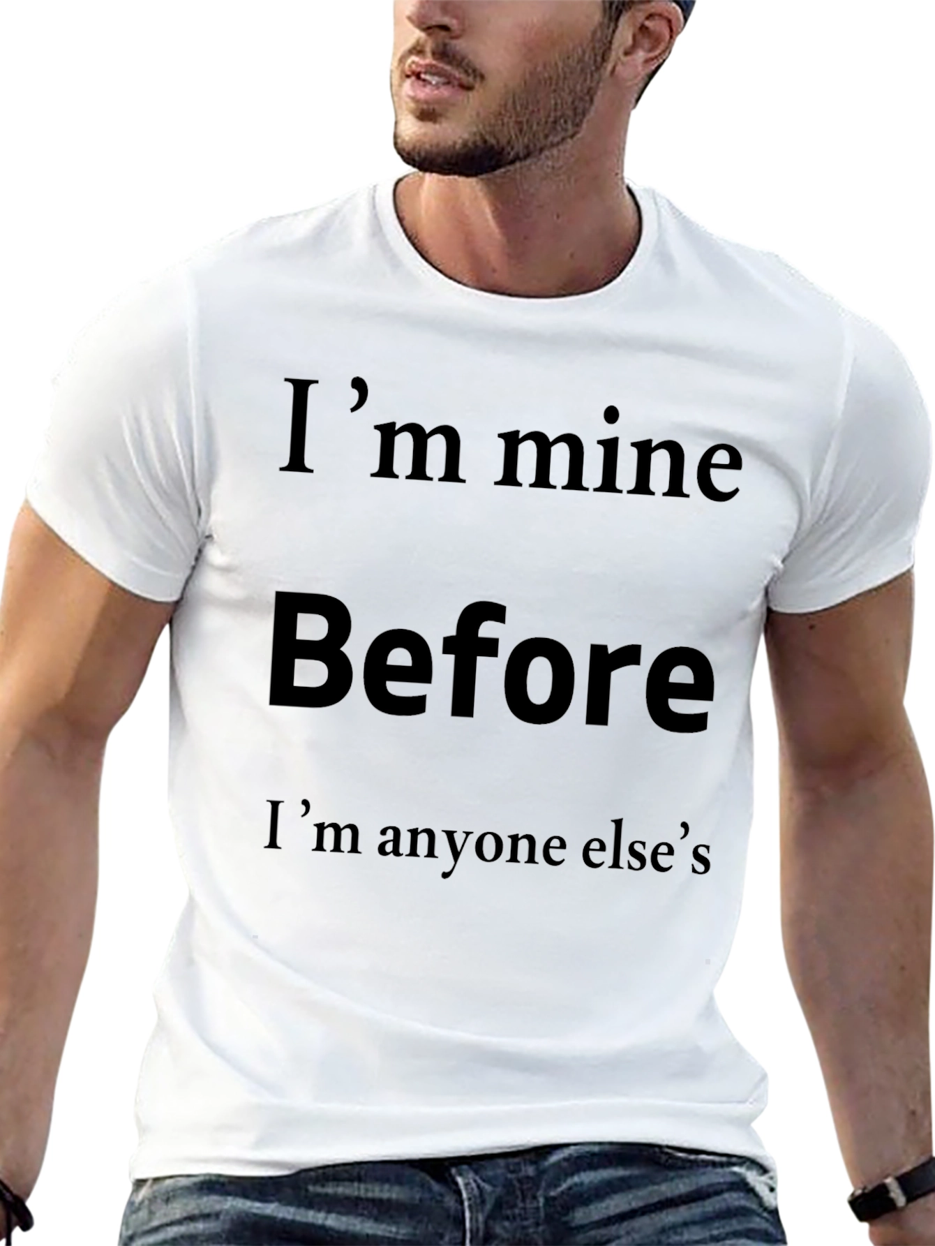 Im Mine Before Anyone Elses Graphic T-Shirt