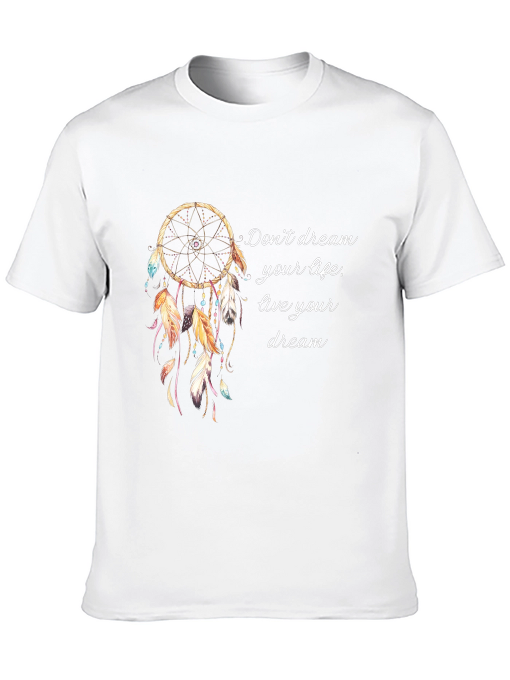 Dreamcatcher Graphic Tee - Live Your Dream