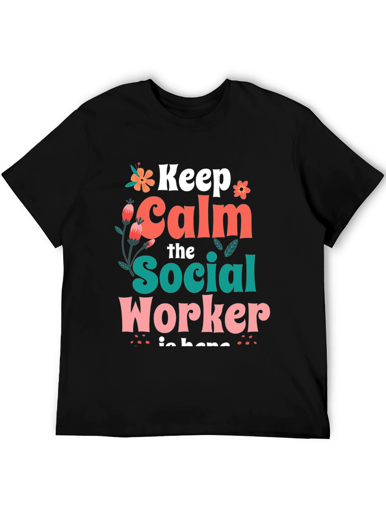 Keep Calm Social Worker T-Shirt - Unisex