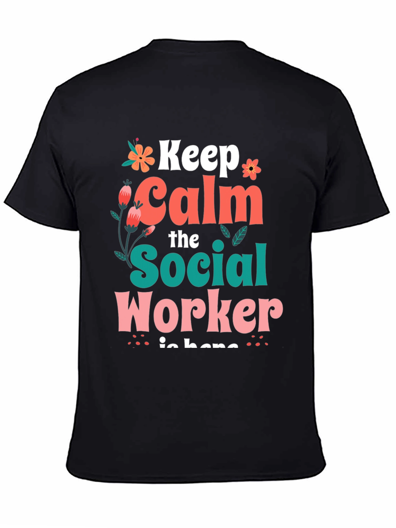 Keep Calm Social Worker T-Shirt - Unisex
