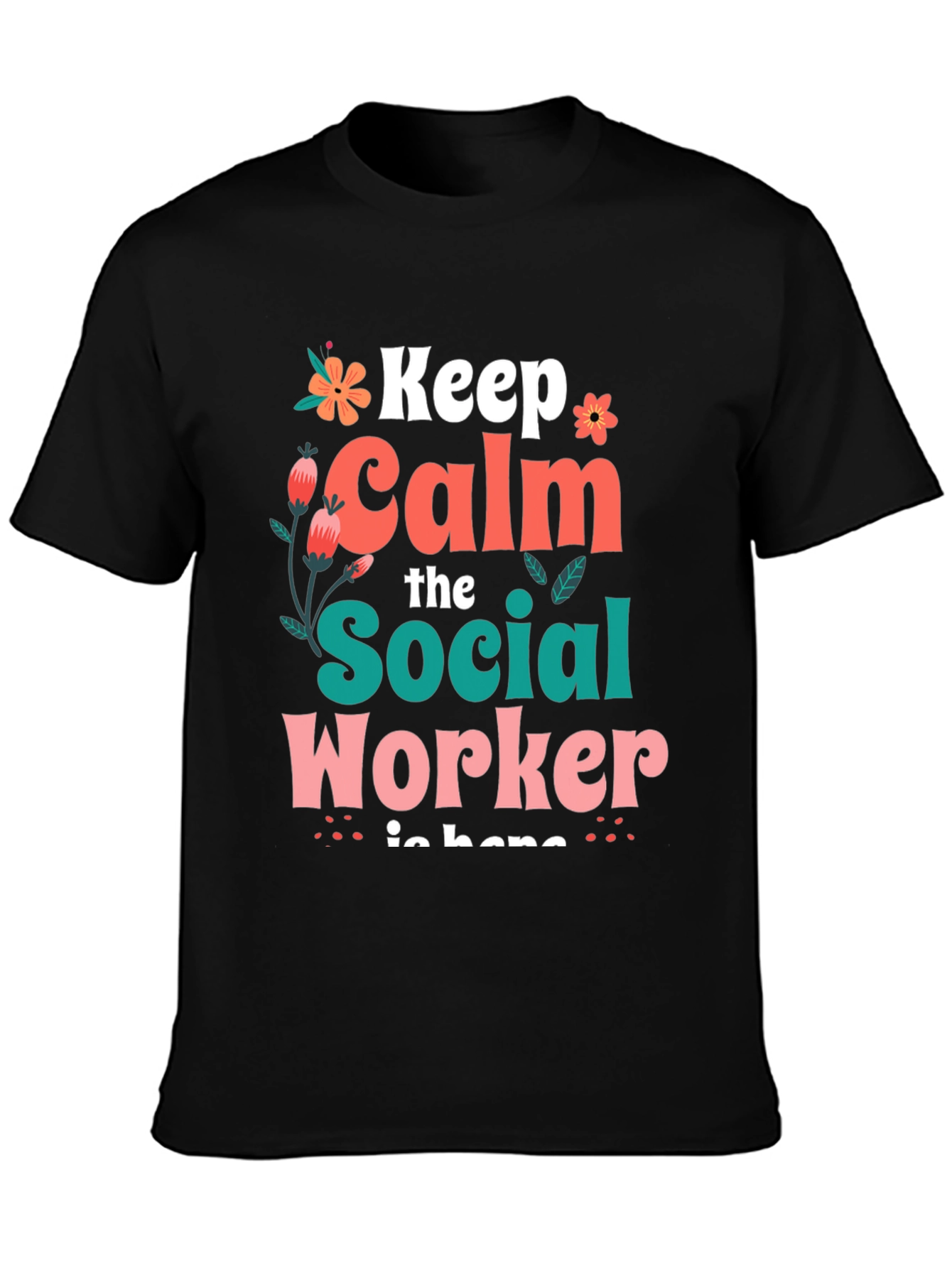 Keep Calm Social Worker T-Shirt - Unisex
