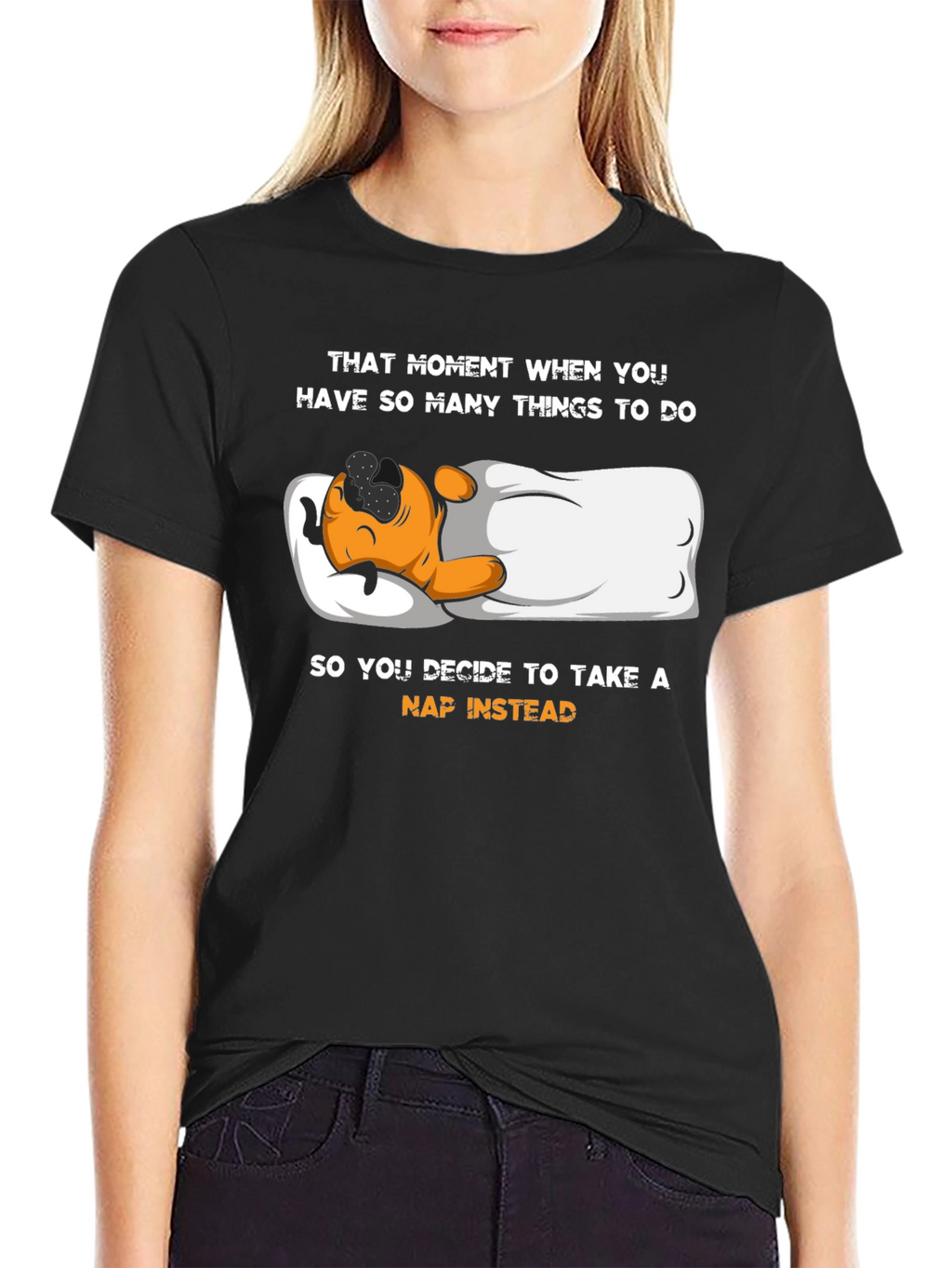 Funny Nap T-Shirt - That Moment When