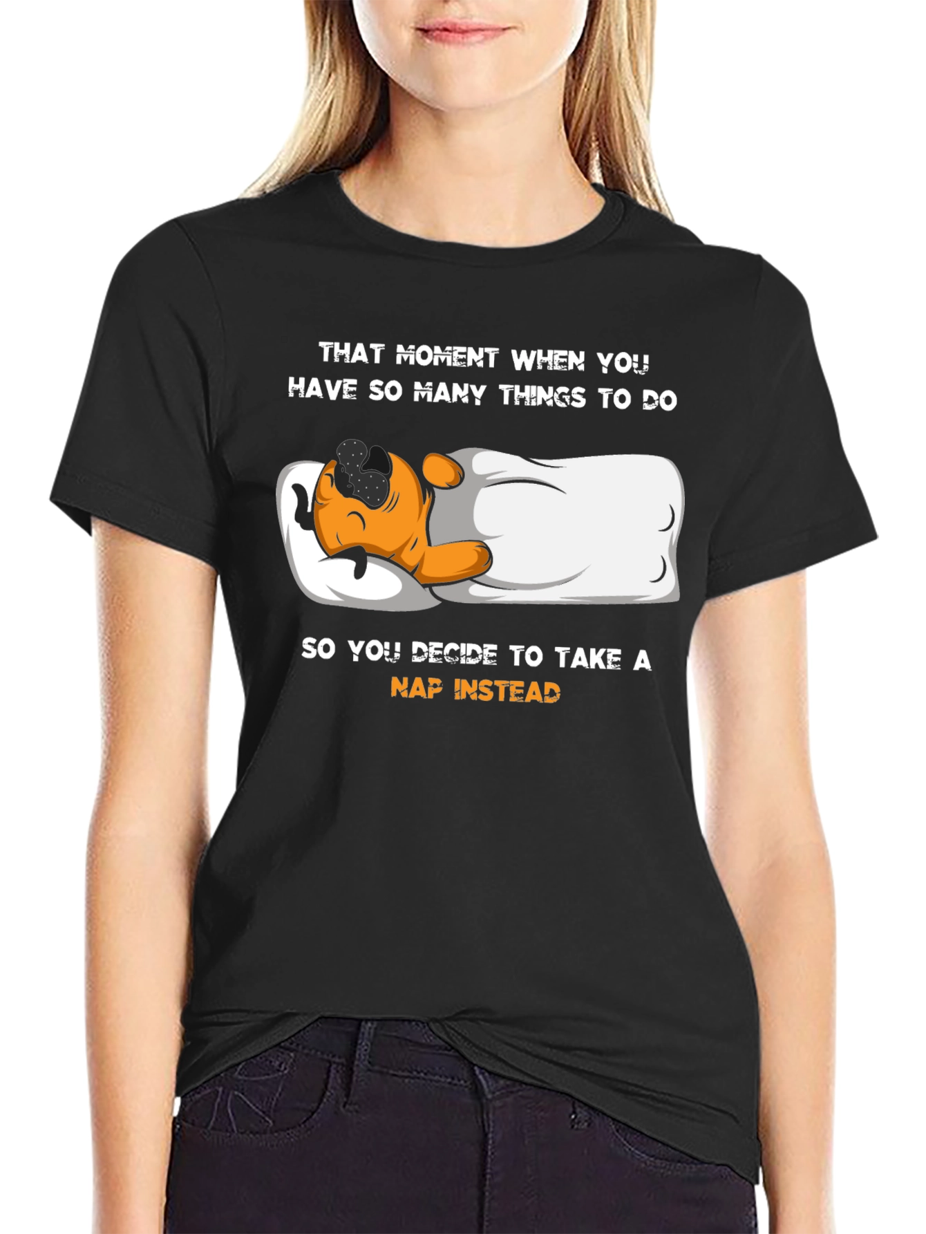 Funny Nap T-Shirt - That Moment When