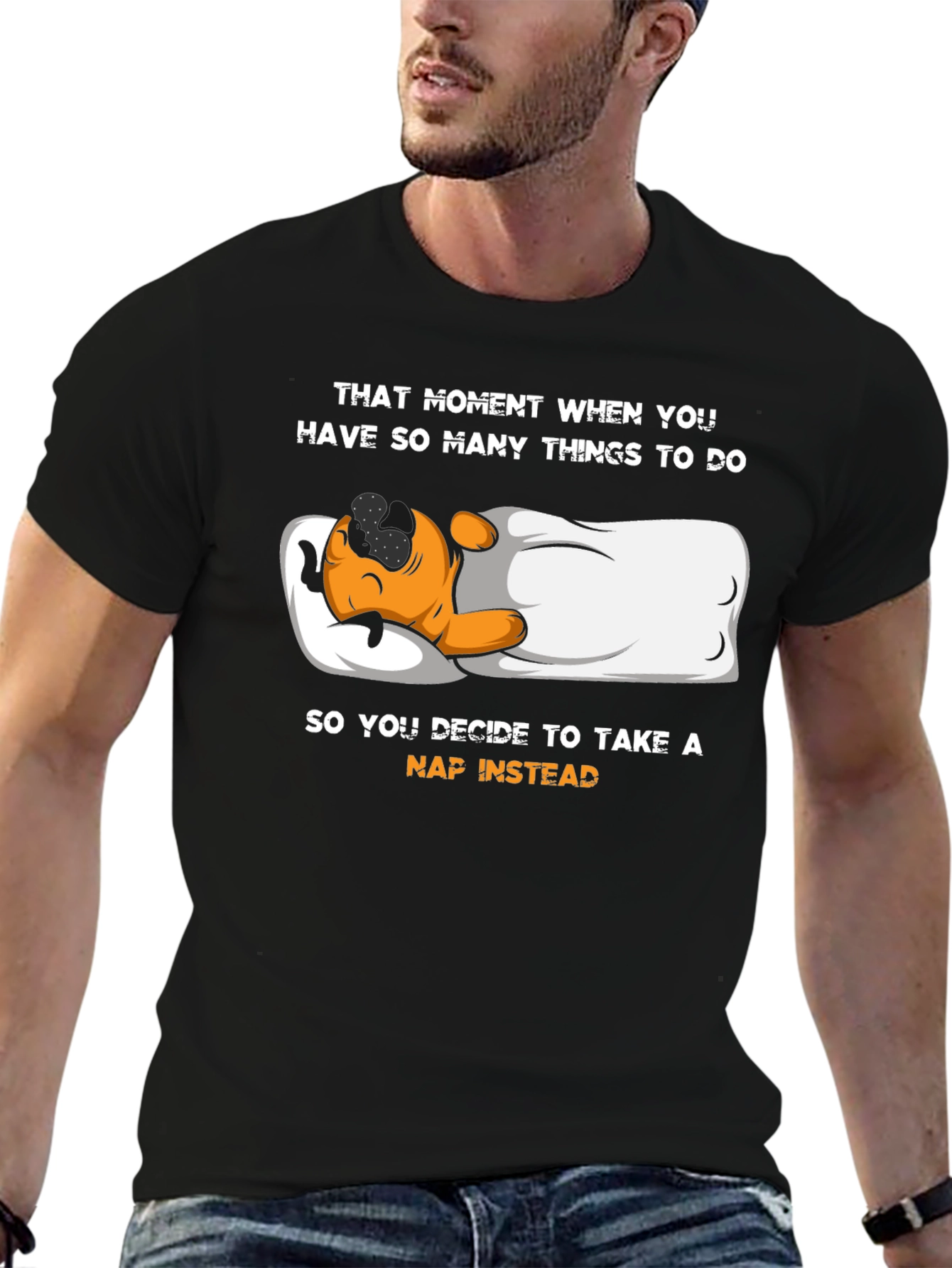 Funny Nap T-Shirt - That Moment When
