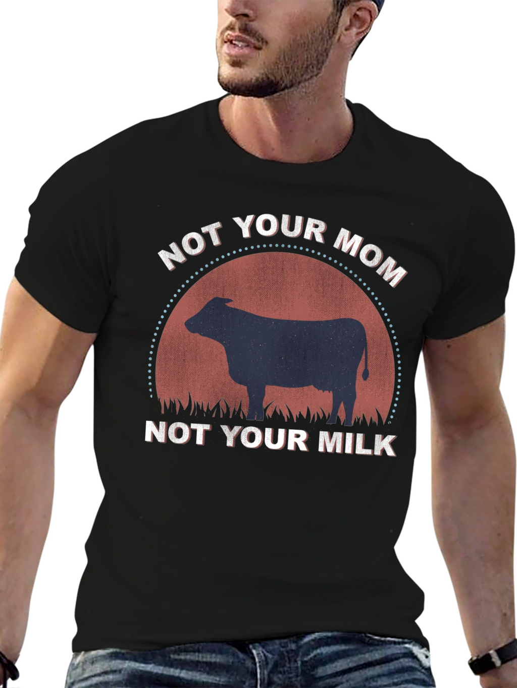 Not Your Mom Not Your Milk T-Shirt