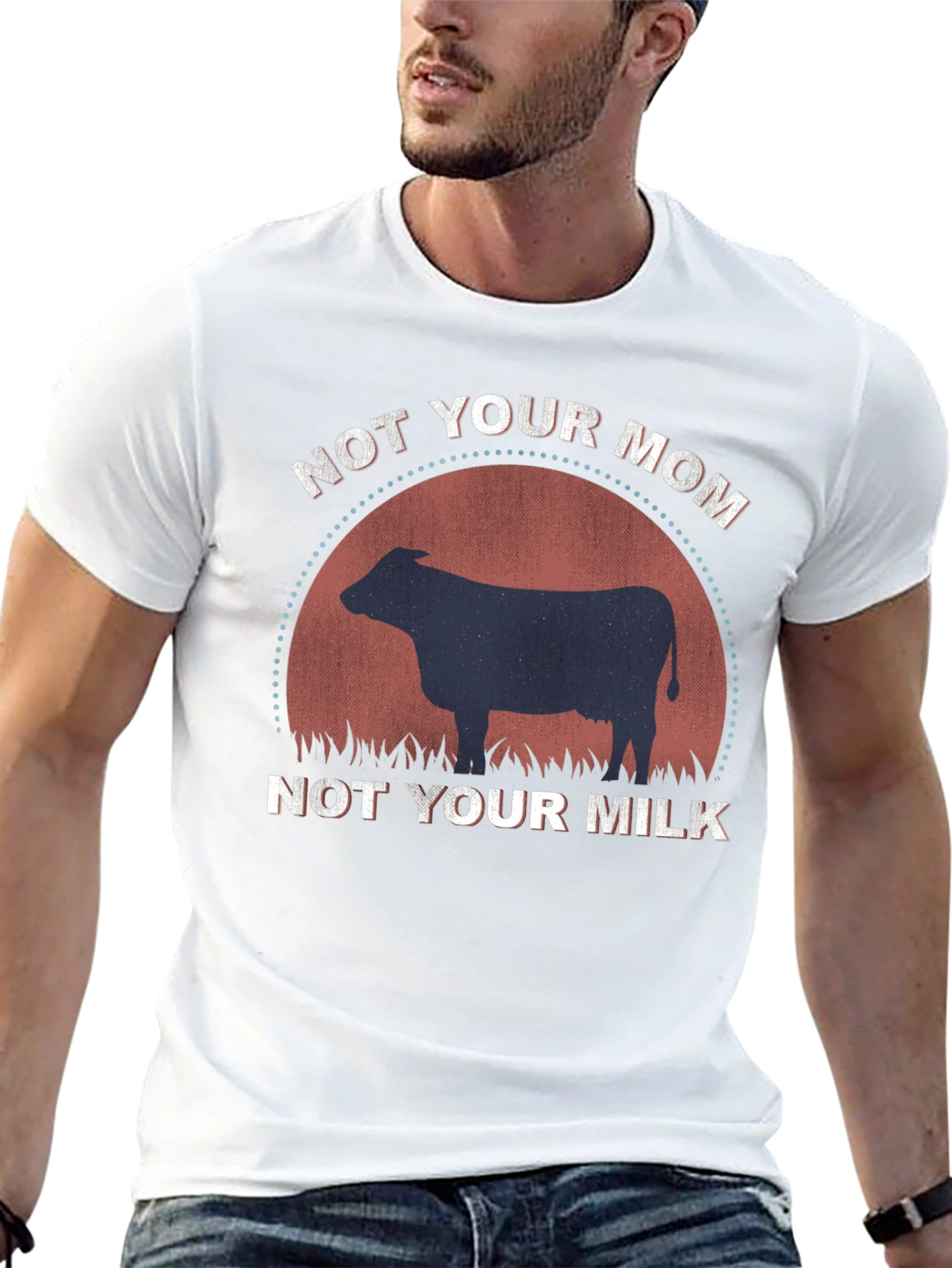 Not Your Mom Not Your Milk T-Shirt