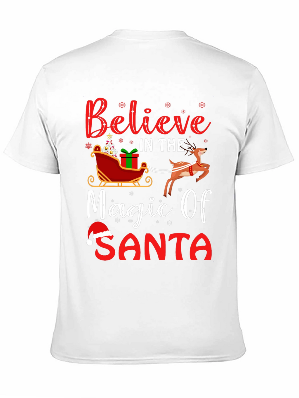 Believe in the Magic of Santa T-Shirt