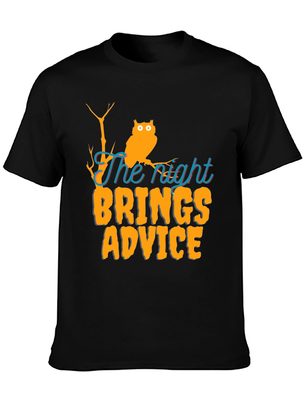 The Night Brings Advice Halloween T-Shirt