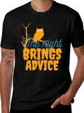 The Night Brings Advice Halloween T-Shirt