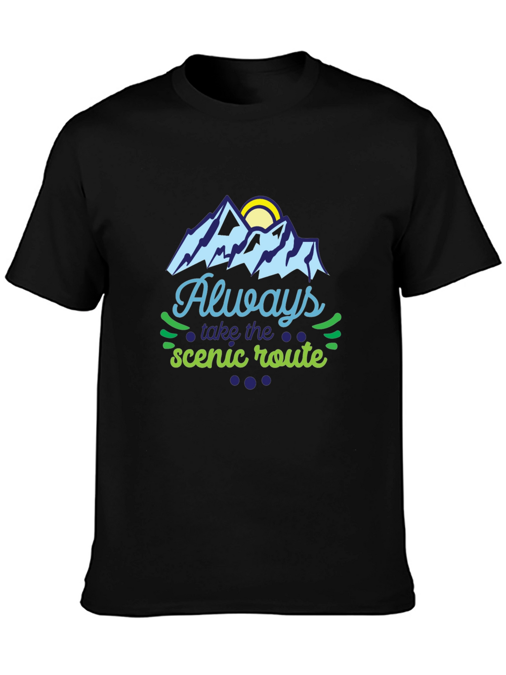 Always Take the Scenic Route Graphic Tee