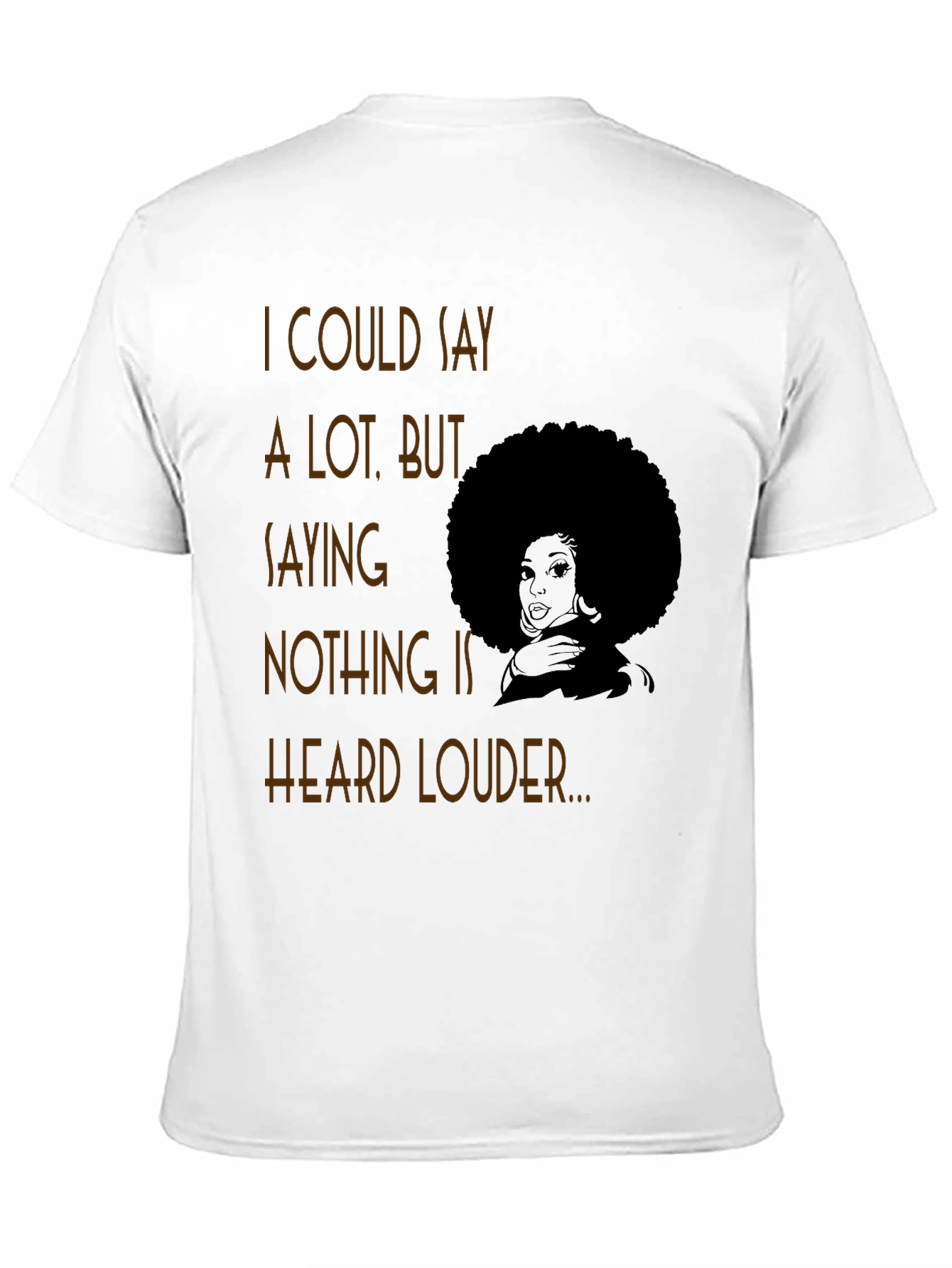 Afro Graphic Tee - I Could Say a Lot