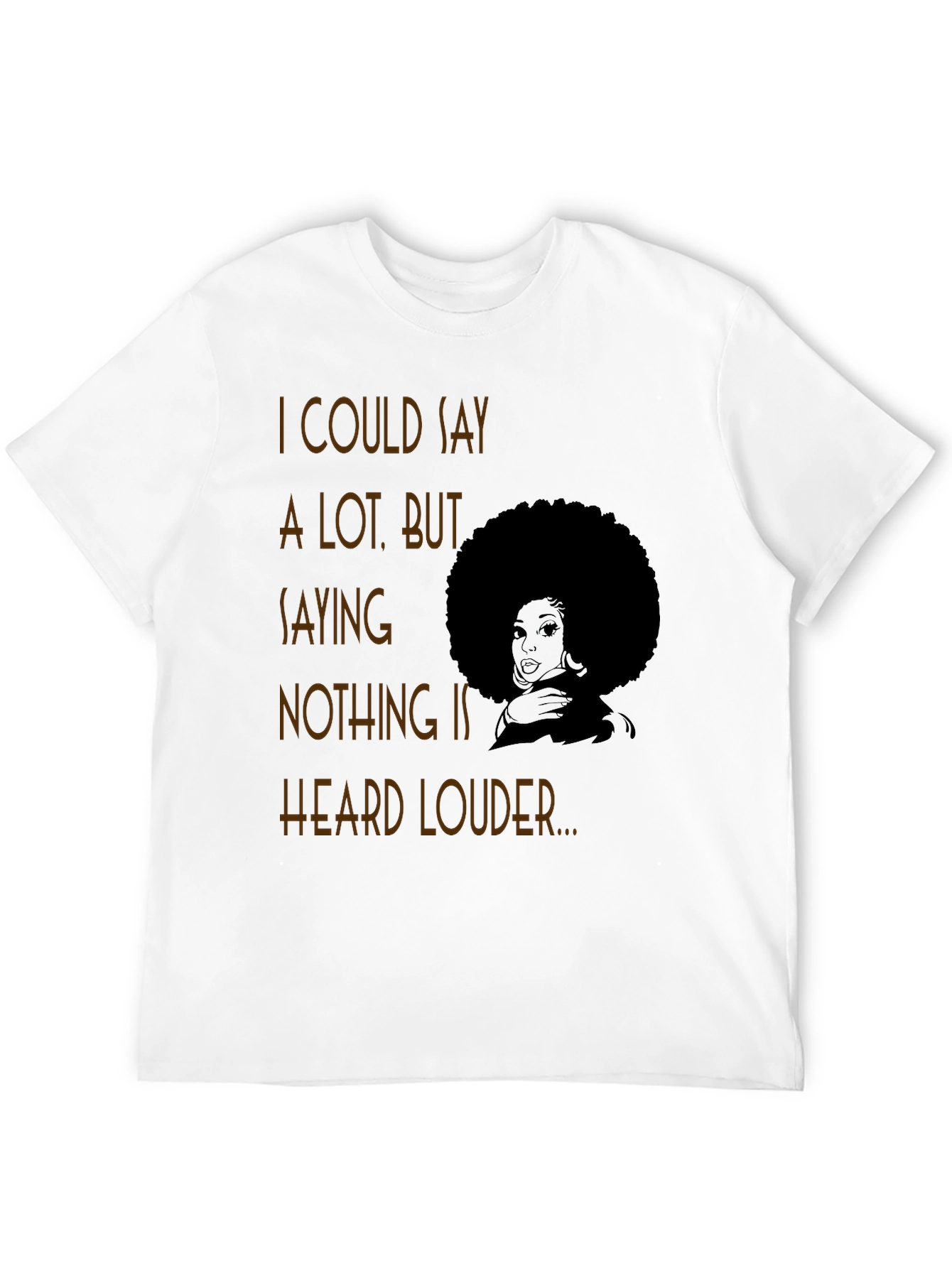 Afro Graphic Tee - I Could Say a Lot