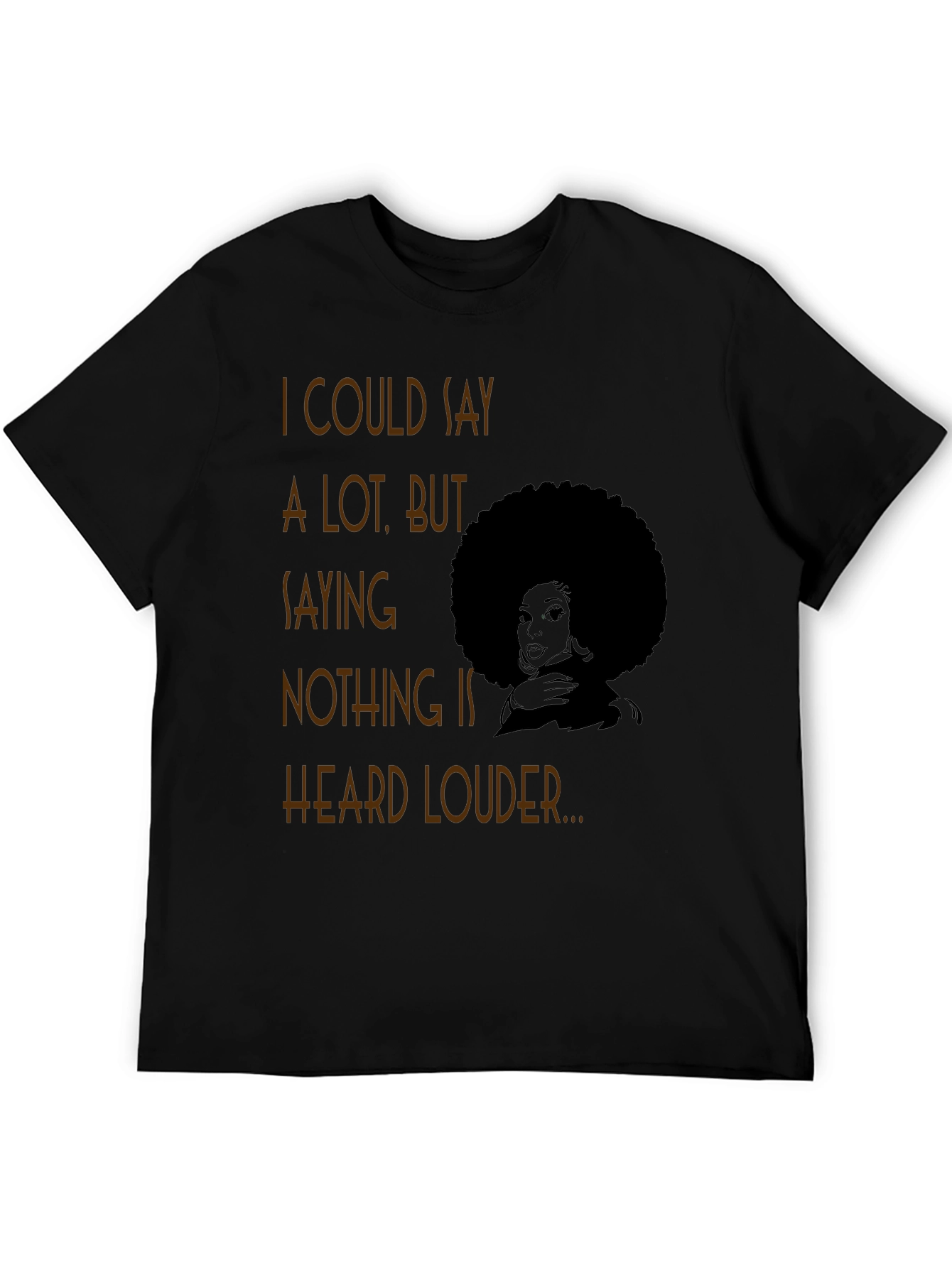 Afro Graphic Tee - I Could Say a Lot