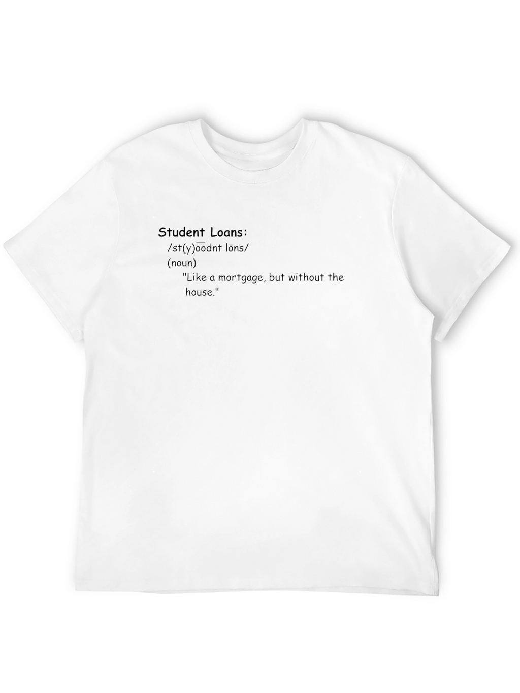 Student Loans Definition Black Graphic Tee