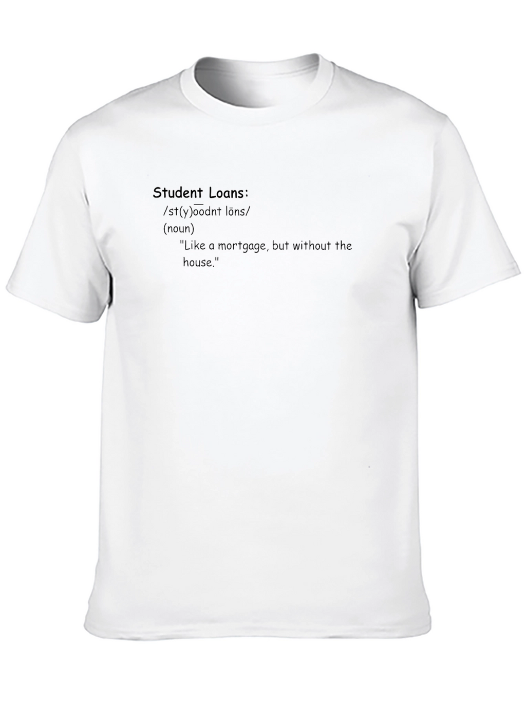 Student Loans Definition Black Graphic Tee