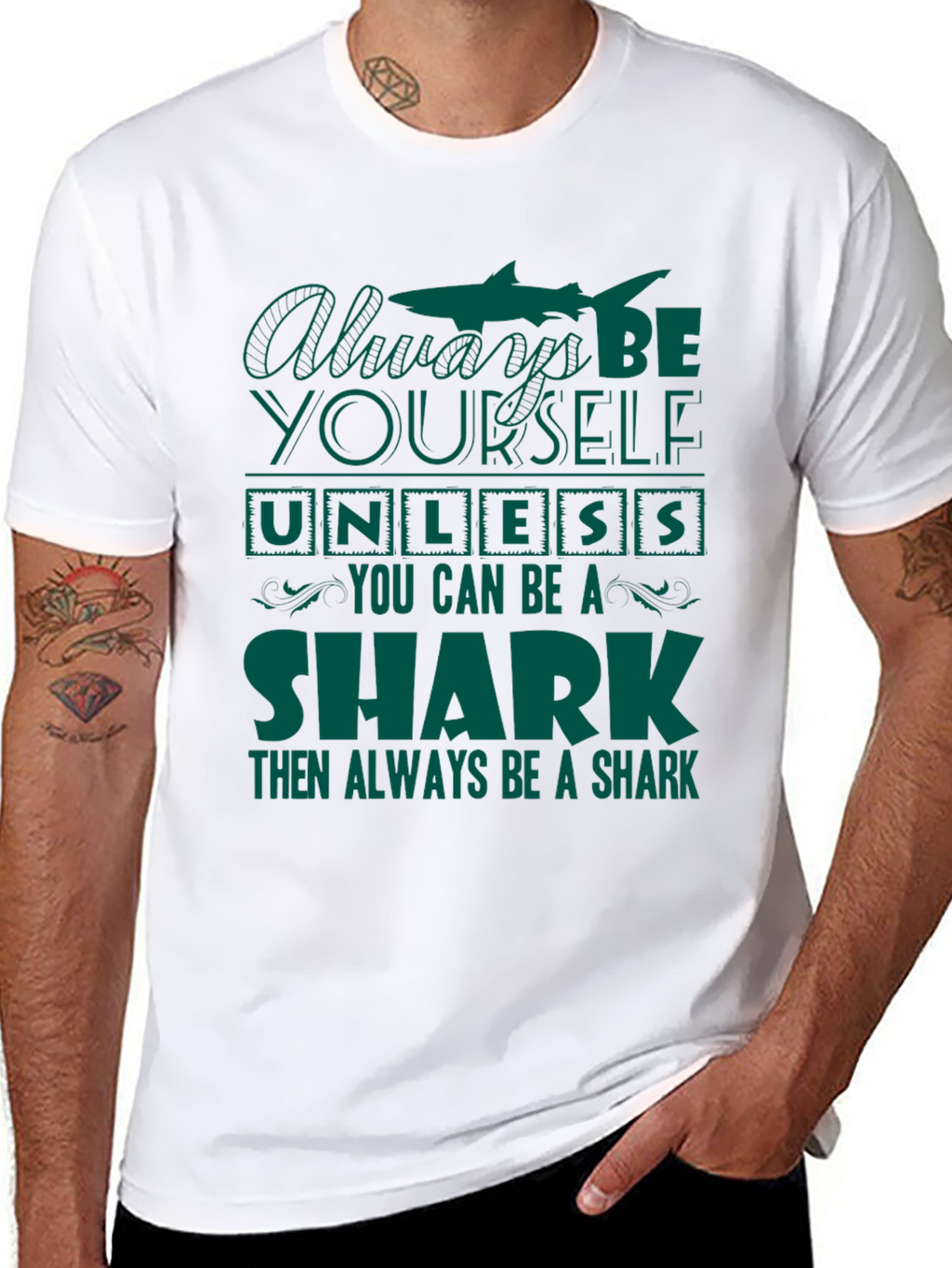 Be Yourself Unless You Can Be A Shark T-Shirt