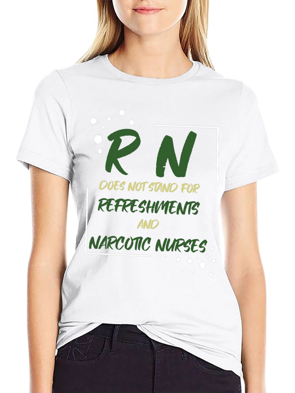 Funny Nurse T-Shirt - RN Doesnt Stand For...