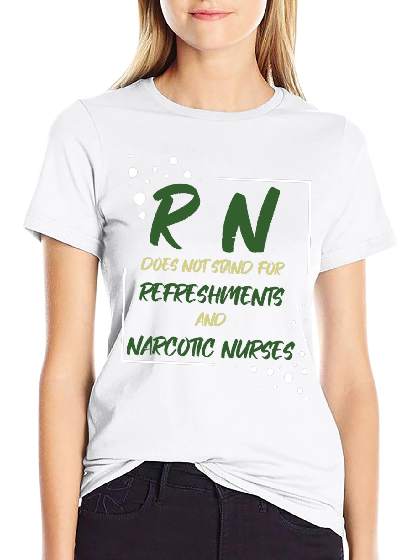 Funny Nurse T-Shirt - RN Doesnt Stand For...