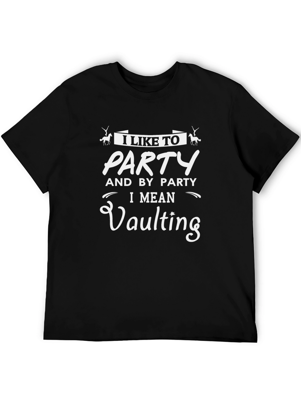 I Like To Party Vaulting Black Graphic Tee