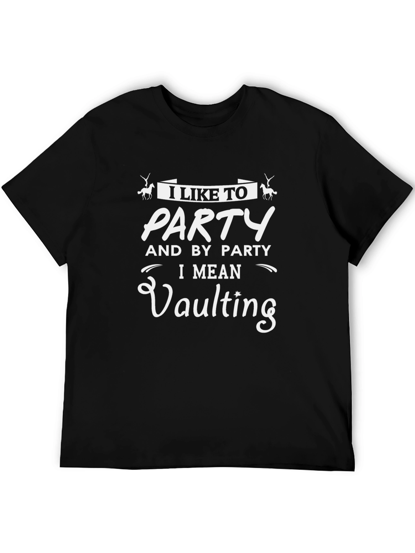 I Like To Party Vaulting Black Graphic Tee