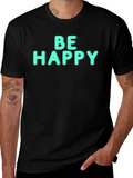 Be Happy Graphic Tee - Black Unisex Shirt