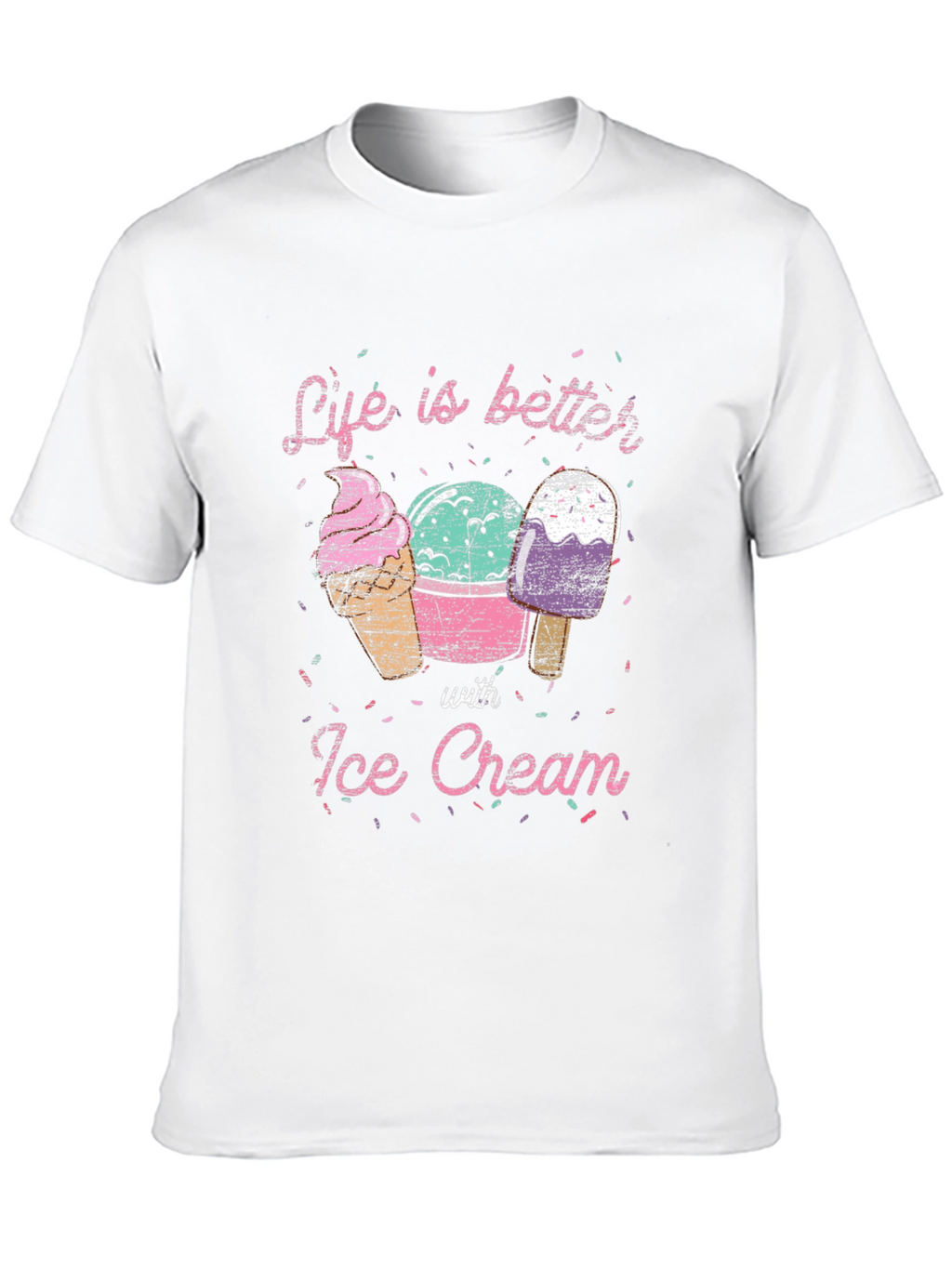 Life is Better with Ice Cream T-Shirt