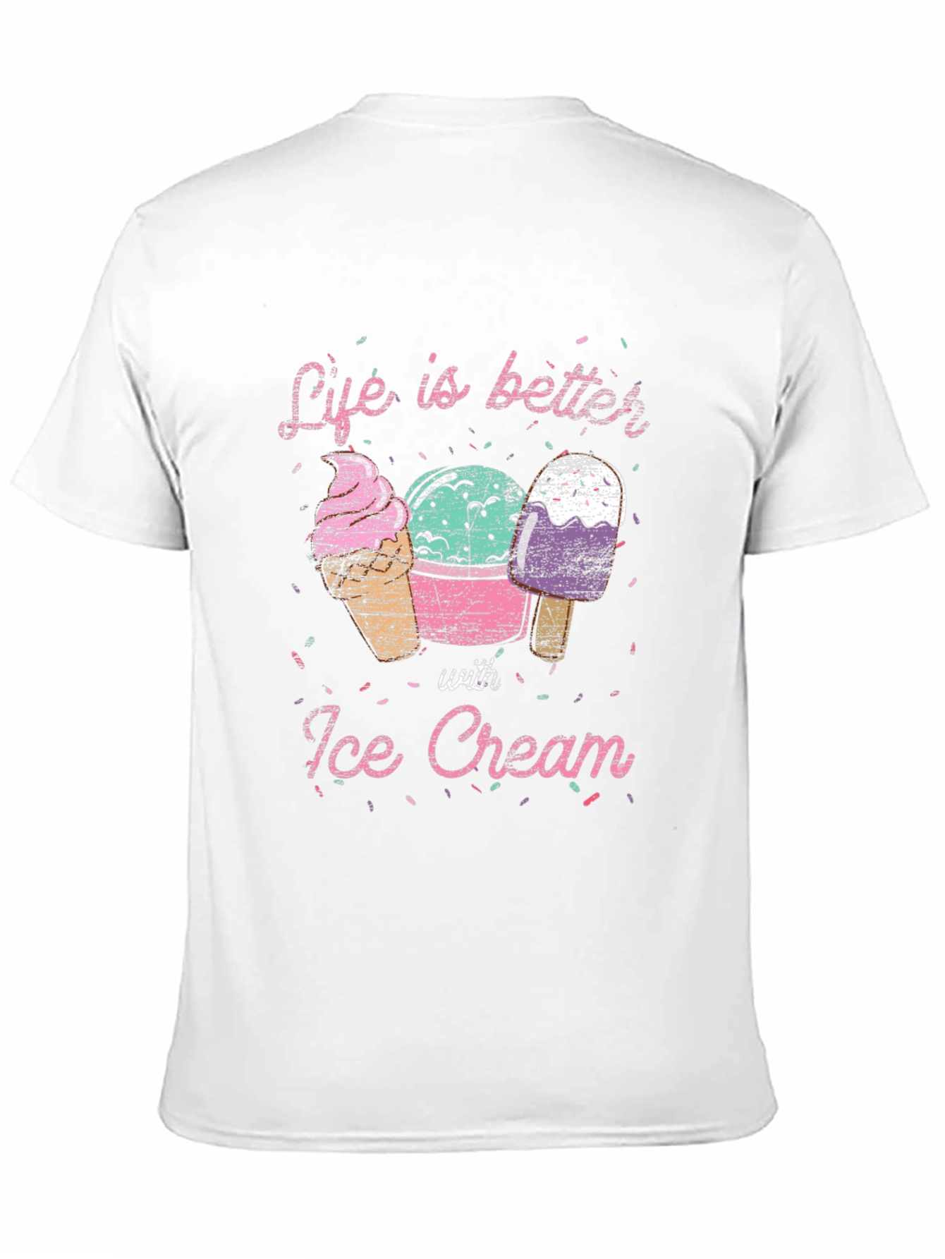 Life is Better with Ice Cream T-Shirt