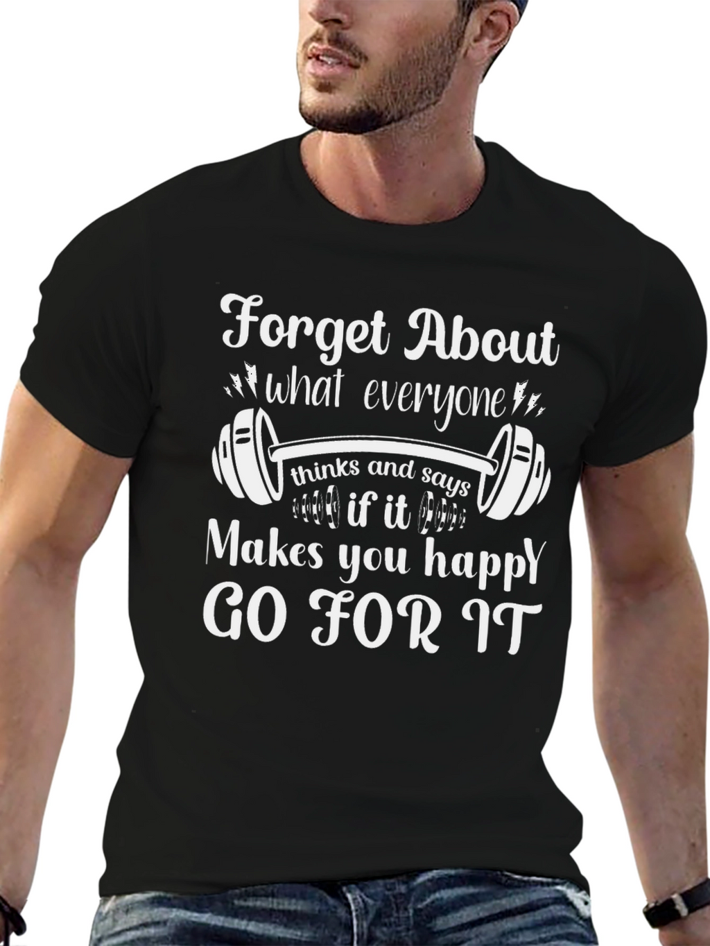 Motivational Gym T-Shirt: Forget What Others Think!