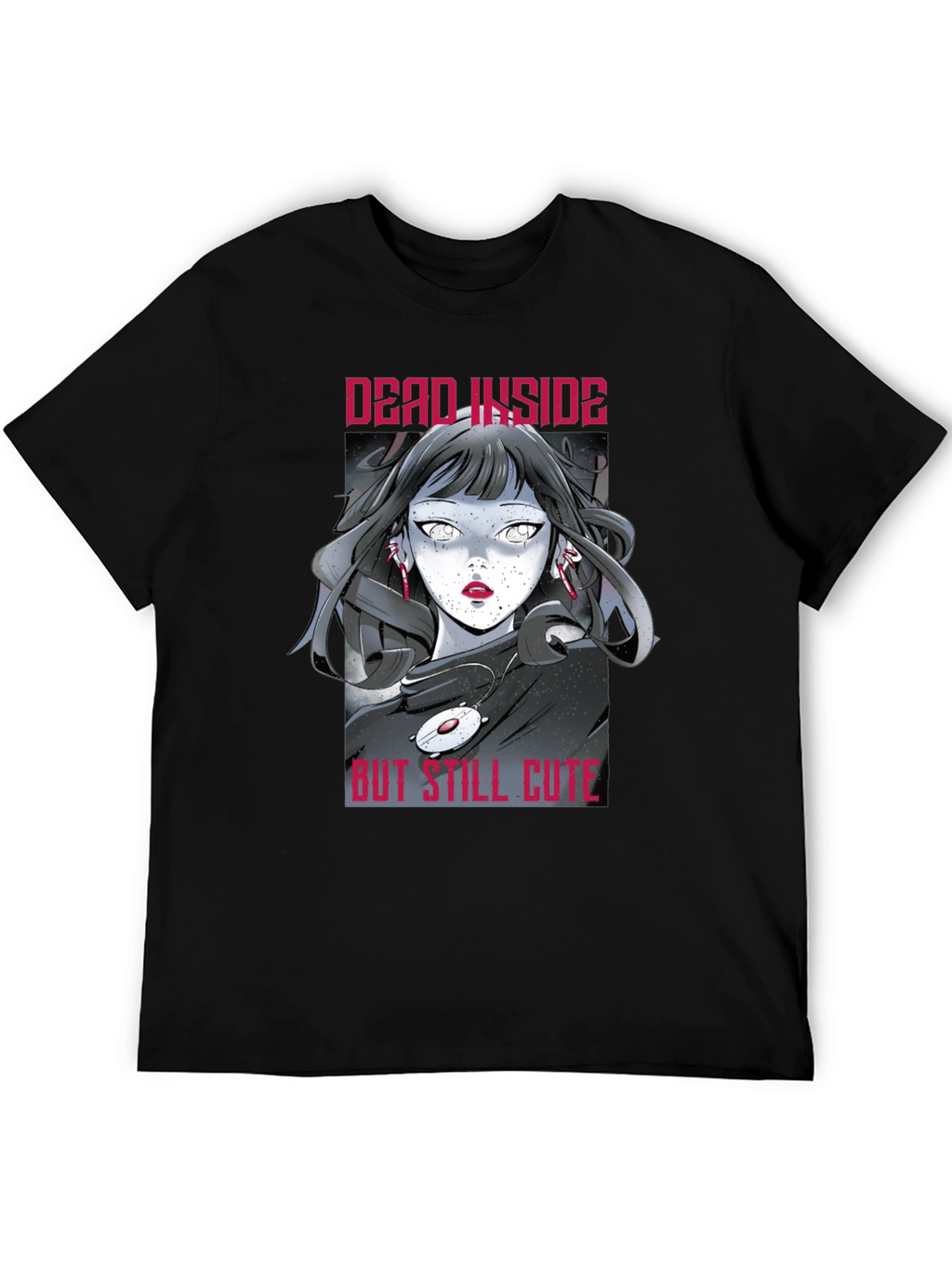 Dead Inside But Still Cute Graphic Tee