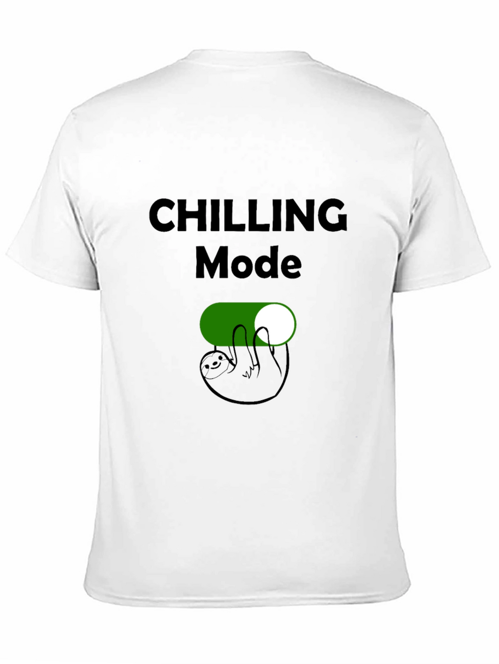 Chilling Mode Sloth T-Shirt - Relax & Unwind