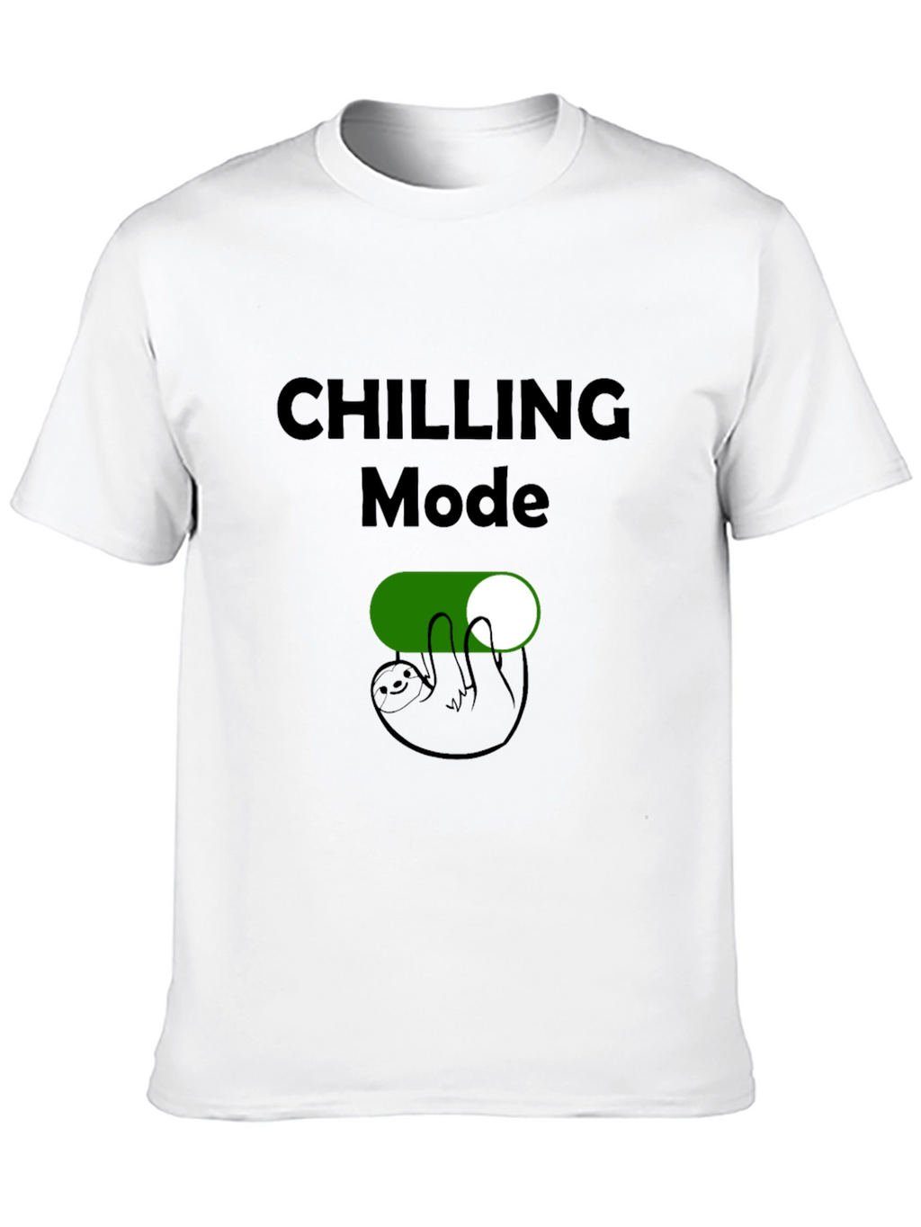 Chilling Mode Sloth T-Shirt - Relax & Unwind