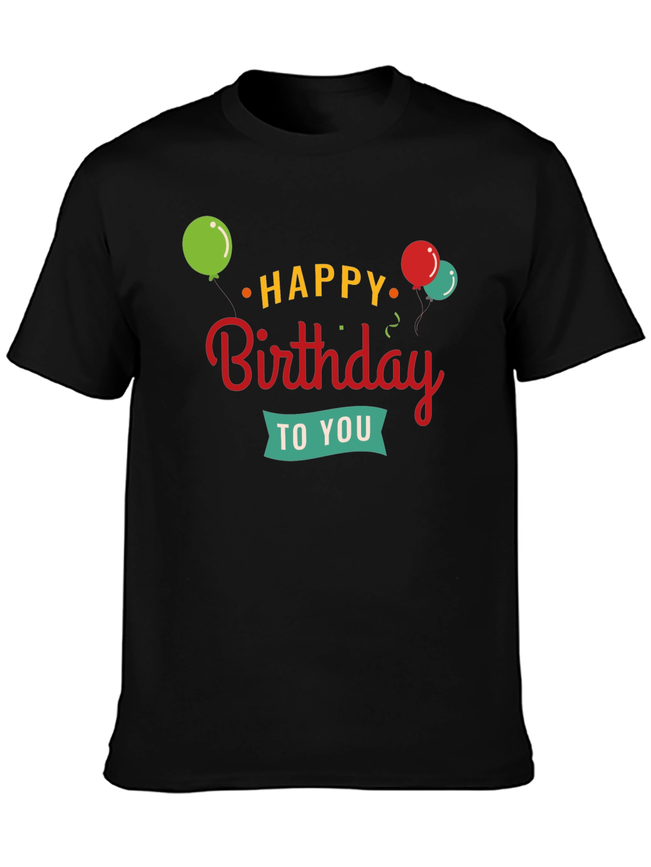 Happy Birthday Graphic Tee | Black Crewneck T-Shirt