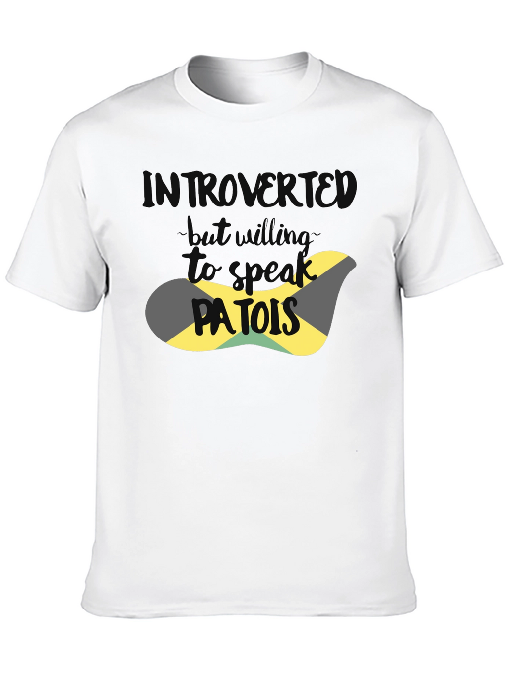 Introvert Jamaican Patois T-Shirt
