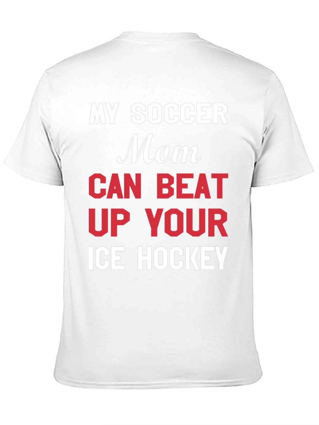 Funny Soccer Mom T-Shirt