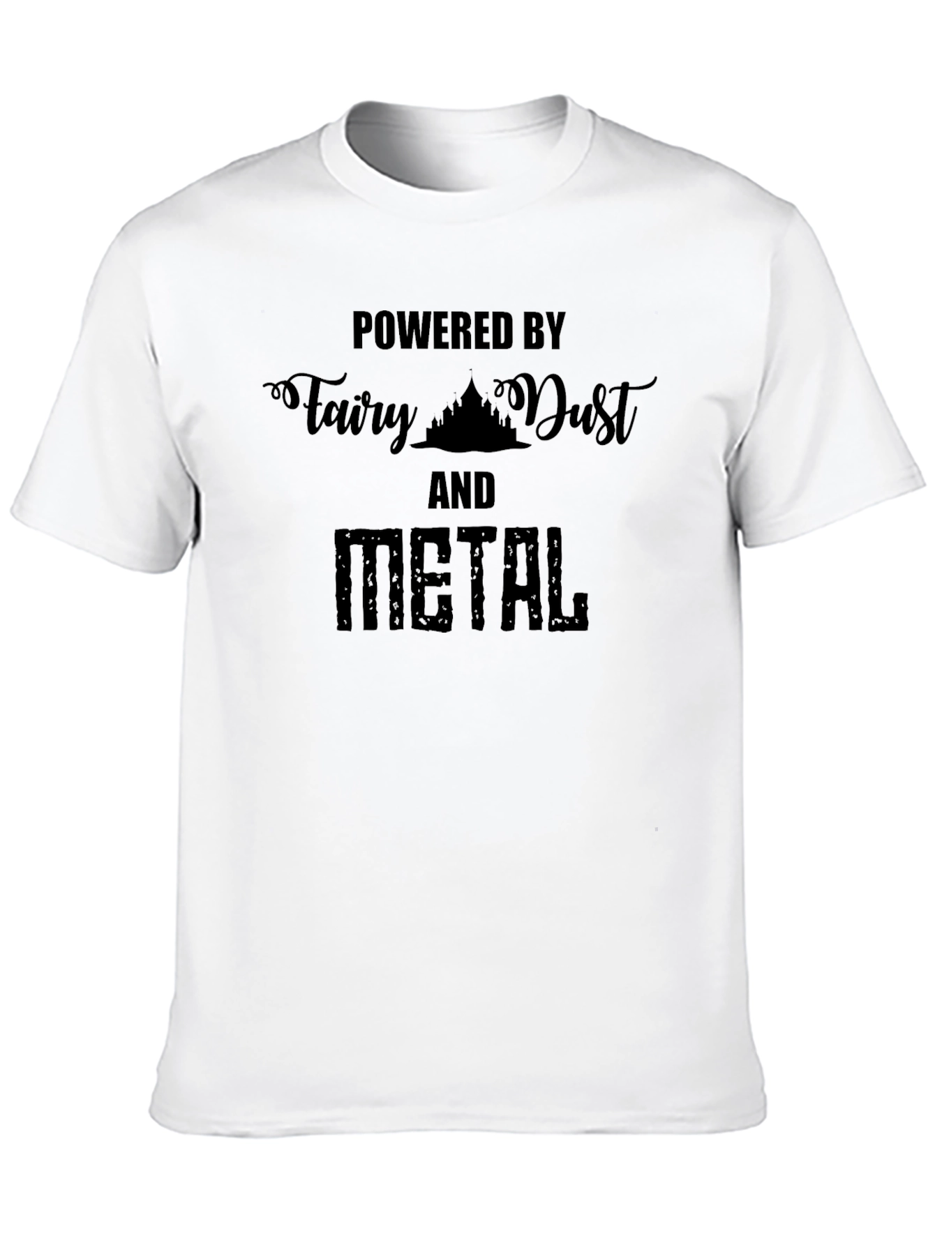 Powered by Fairy Dust and Metal Black T-Shirt