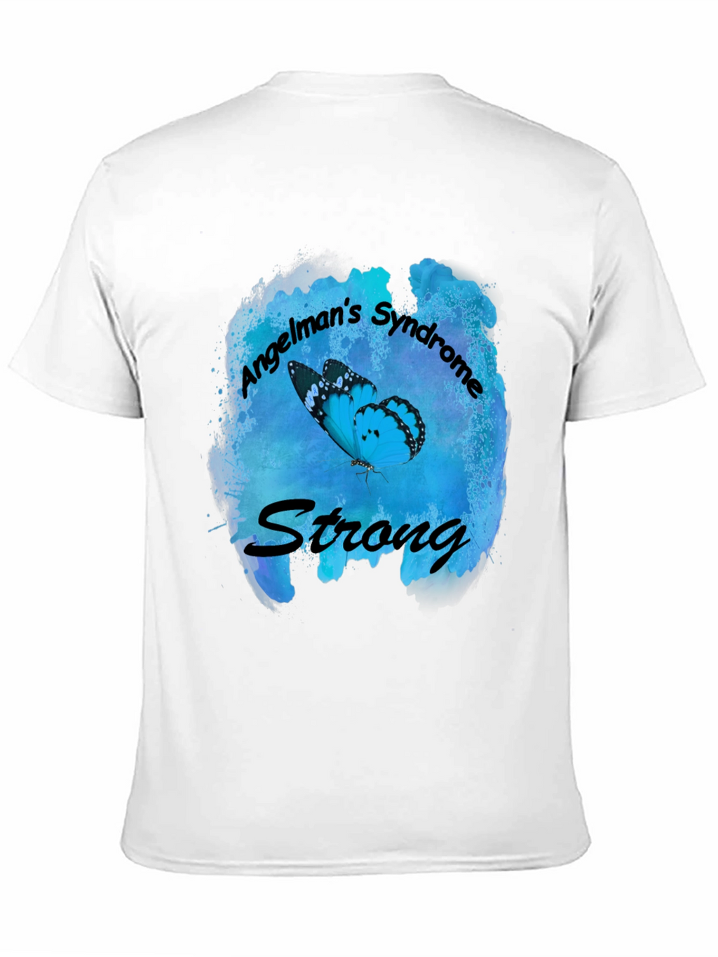 Angelmans Syndrome Strong Butterfly T-Shirt