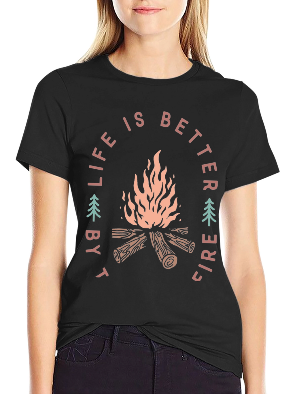 Life is Better by Fire T-Shirt