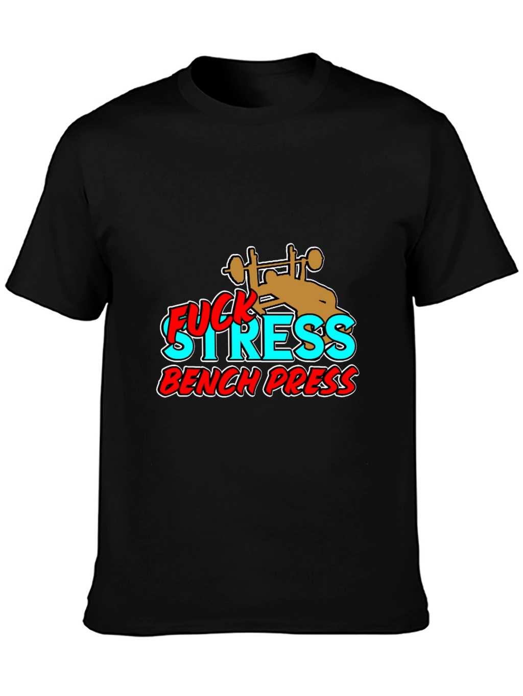 Fuck Stress Bench Press Black Graphic Tee