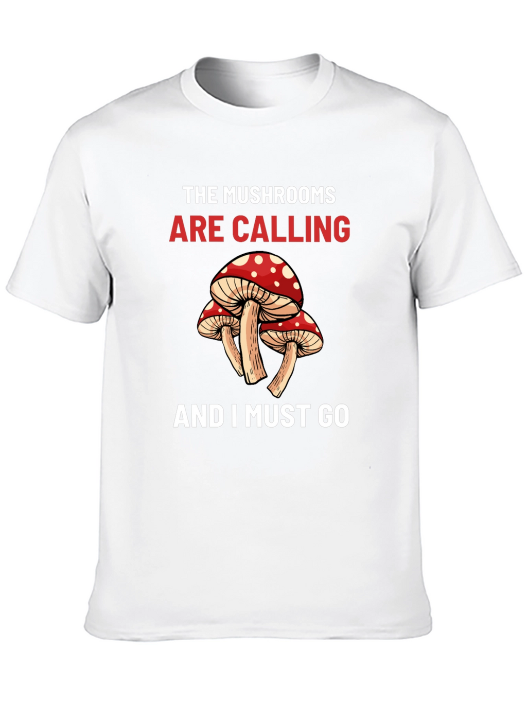 Mushroom Calling T-Shirt