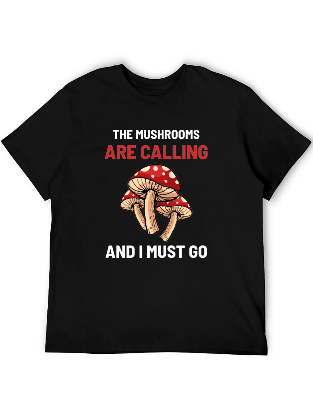 Mushroom Calling T-Shirt