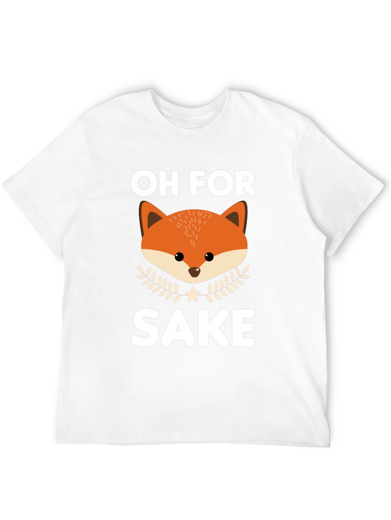 Oh For Fox Sake Funny Graphic T-Shirt
